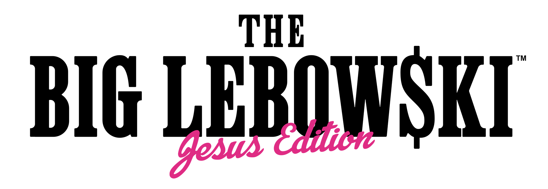 The Big Lebowski™  JESUS EDITION - PREORDER